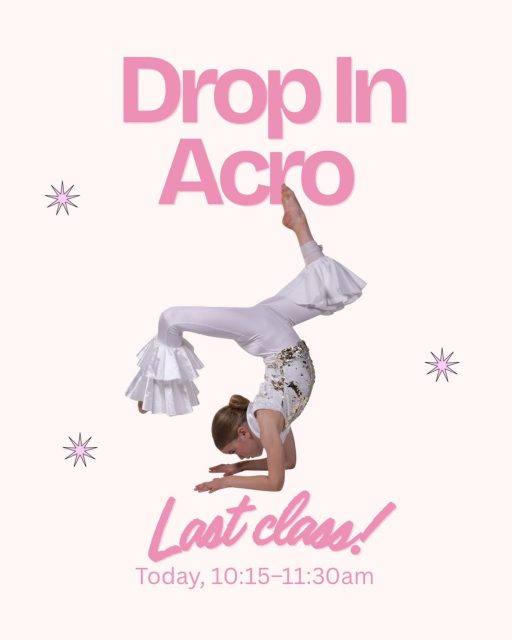 Join us for our last Saturday Drop In Acro class! 

Drop In Acro will be on pause after today. 🤸‍♀️

We’re hoping to bring it back soon, so stay tuned and keep an eye out for updates!