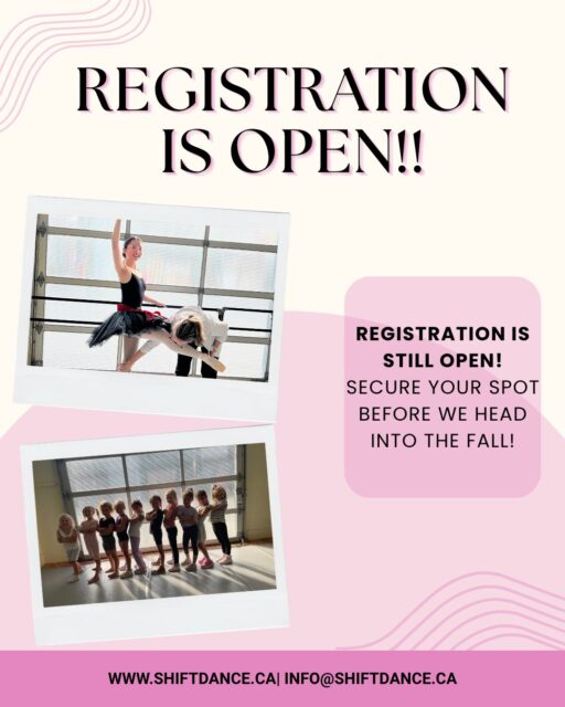 Fall Registration is still OPEN!! 💕

Classes start in just 2 WEEKS!! There’s still time to register, but spots are filling! 

Curious which classes are the best fit for your dancer? Check out our classes or contact the office for more details: 

📞604.770.1777
📧info@shiftdance.ca

#dance #shiftdance #northvancouver